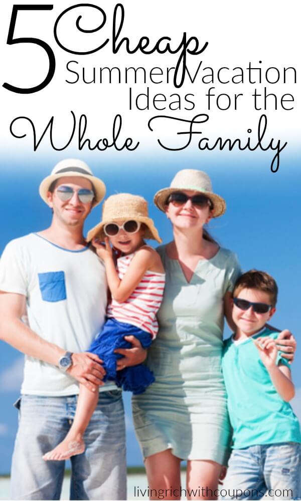 Affordable vacations for the entire family com to locate an inexpensive